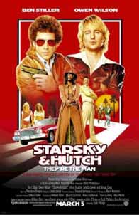Starsky and Hutch (2004) Ben Stiller